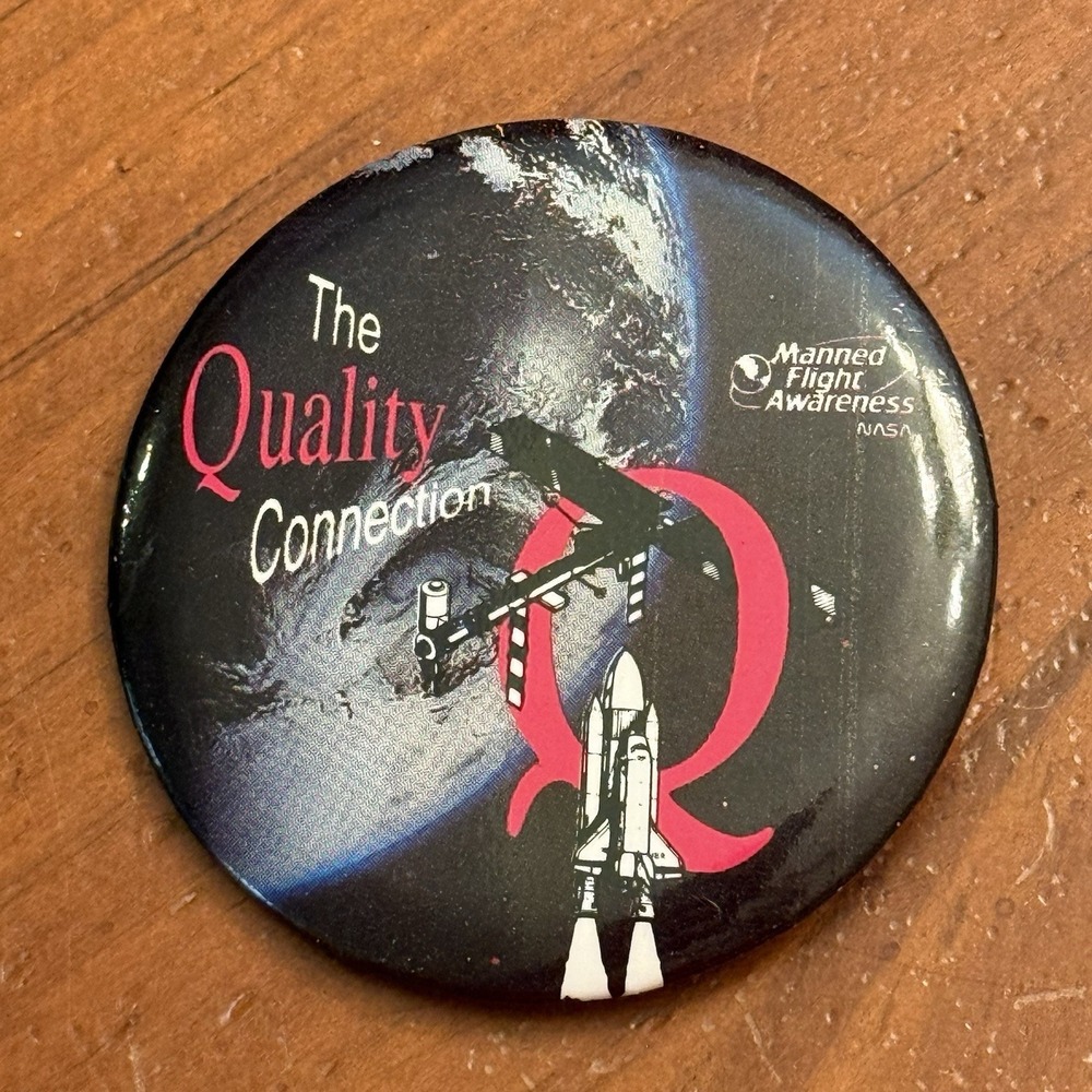 The Quality Connection NASA Space Shuttle VTG Pinback Button Pin Round Circle